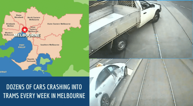 Dozens of Cars Crashing Into Trams Every Week in Melbourne